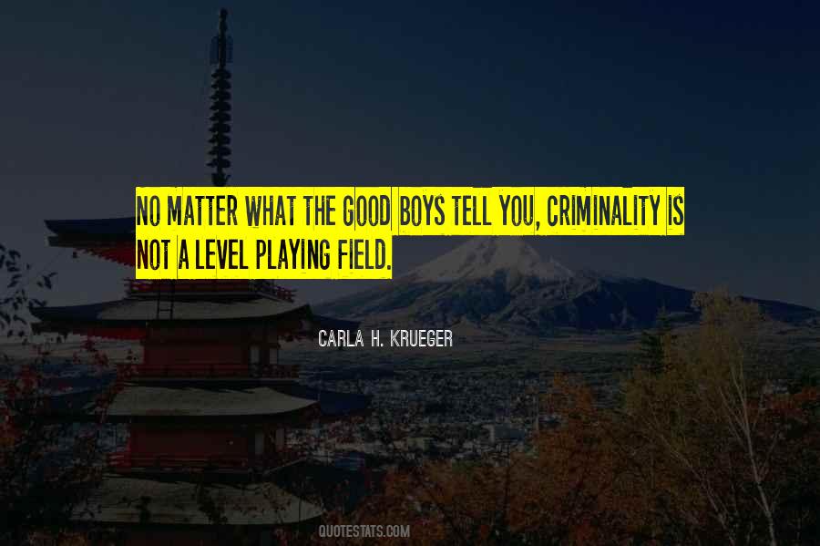 Quotes About A Level Playing Field #1220203