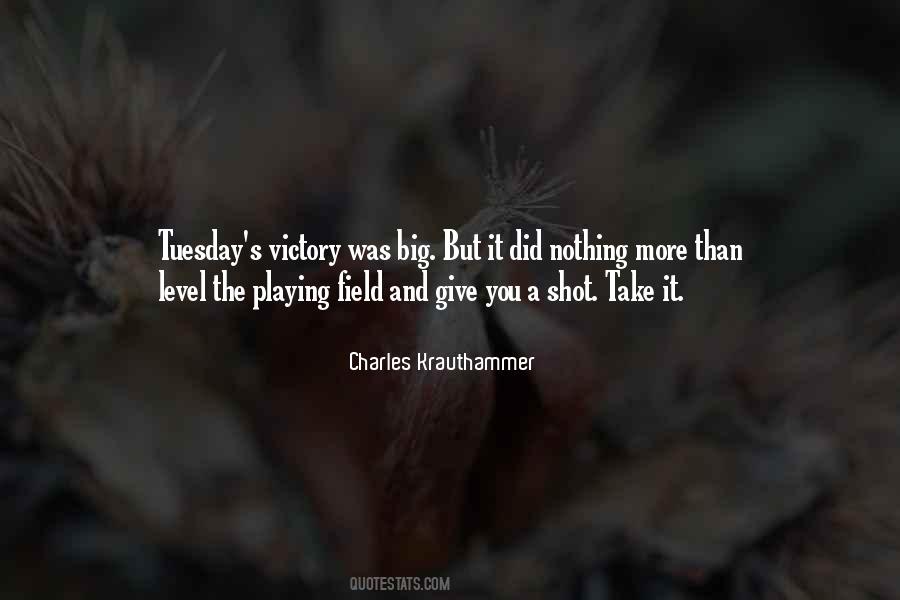 Quotes About A Level Playing Field #1455464