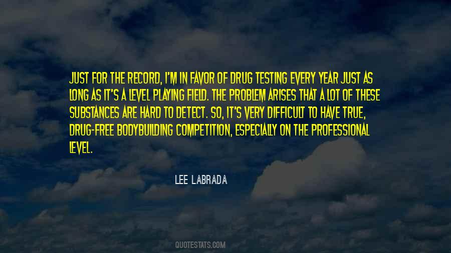 Quotes About A Level Playing Field #239703