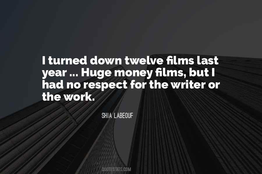 Quotes About Respect For Work #383150