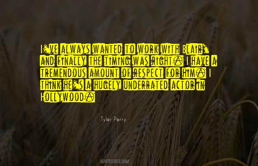 Quotes About Respect For Work #421693
