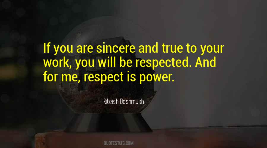 Quotes About Respect For Work #515407