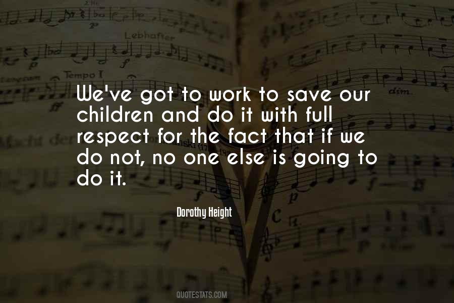Quotes About Respect For Work #810730