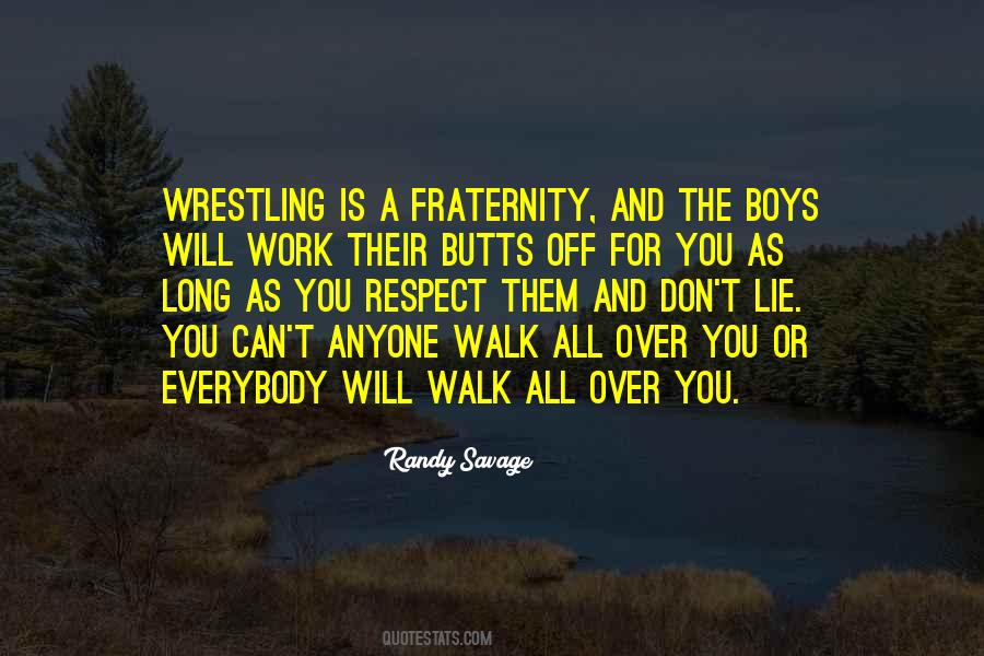 Quotes About Respect For Work #8767