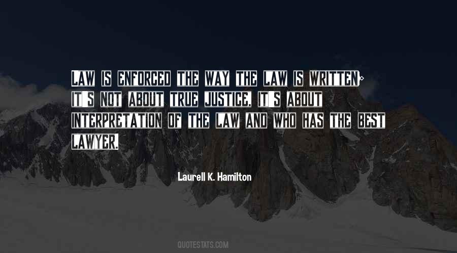 Quotes About Interpretation Of Law #660294