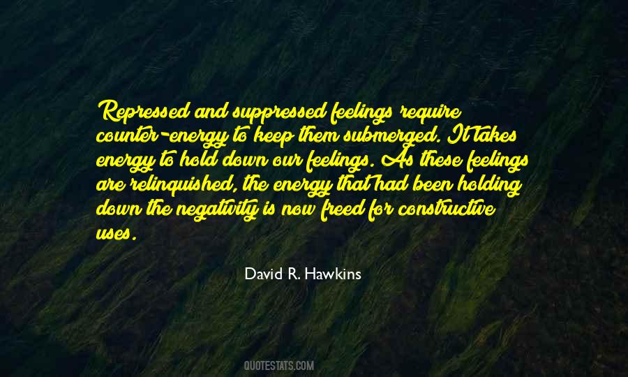 Quotes About Suppressed Feelings #977354