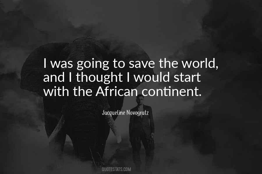 Quotes About African Continent #844421