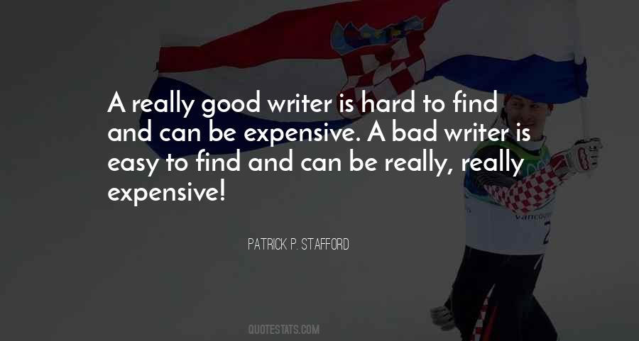 Expensive And Good Quotes #1250872