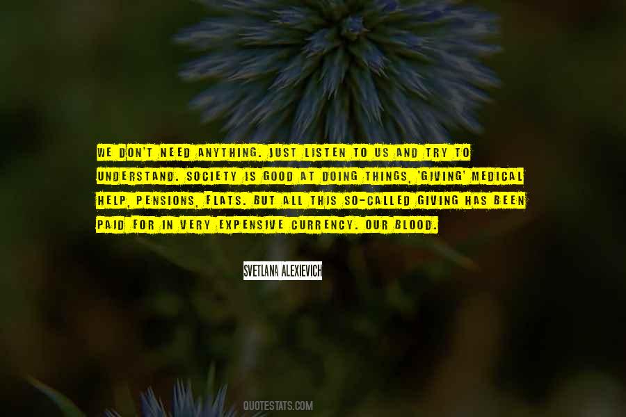 Expensive And Good Quotes #1513817