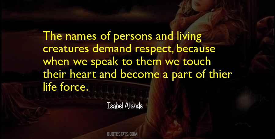 Quotes About Respect For Living Things #434207