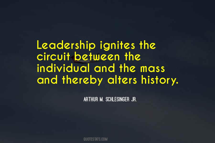 Mass Leadership Quotes #1031780