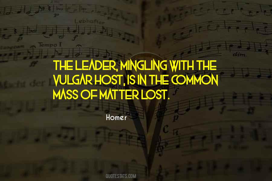 Mass Leadership Quotes #113052