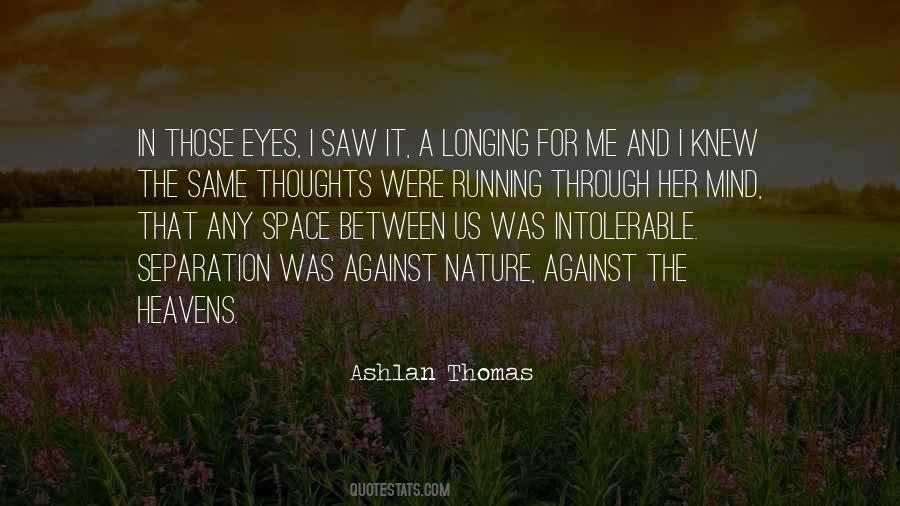 Quotes About Mind And Thoughts #261296 Quotes About Mind And Thoughts #261296