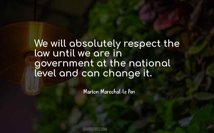Quotes About Respect For Law And Government #686401