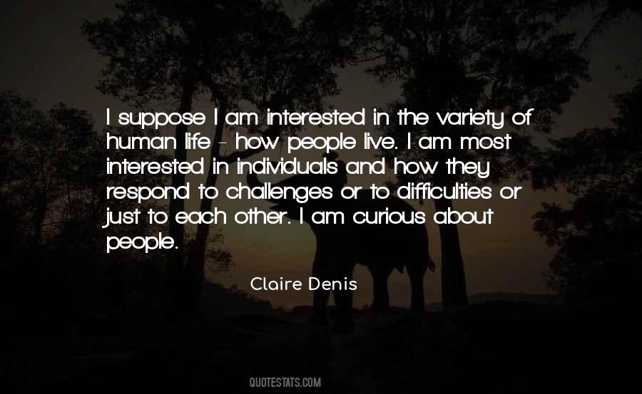 Difficulties And Challenges Quotes #1280469