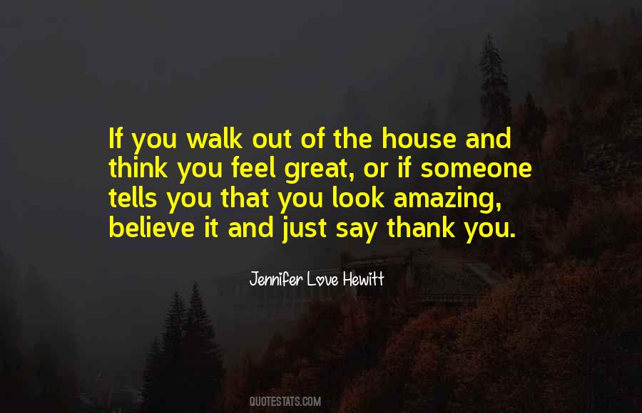 Walk Out Of Quotes #1295223