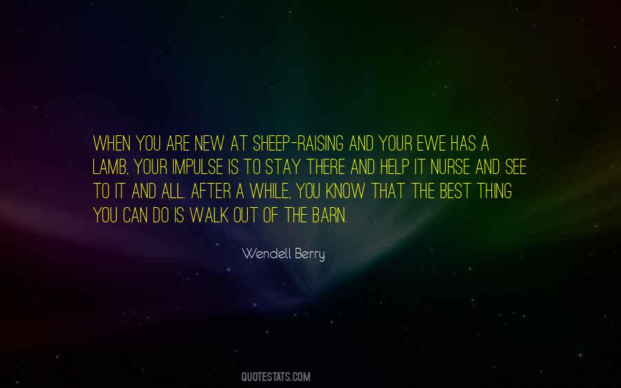 Walk Out Of Quotes #1640357