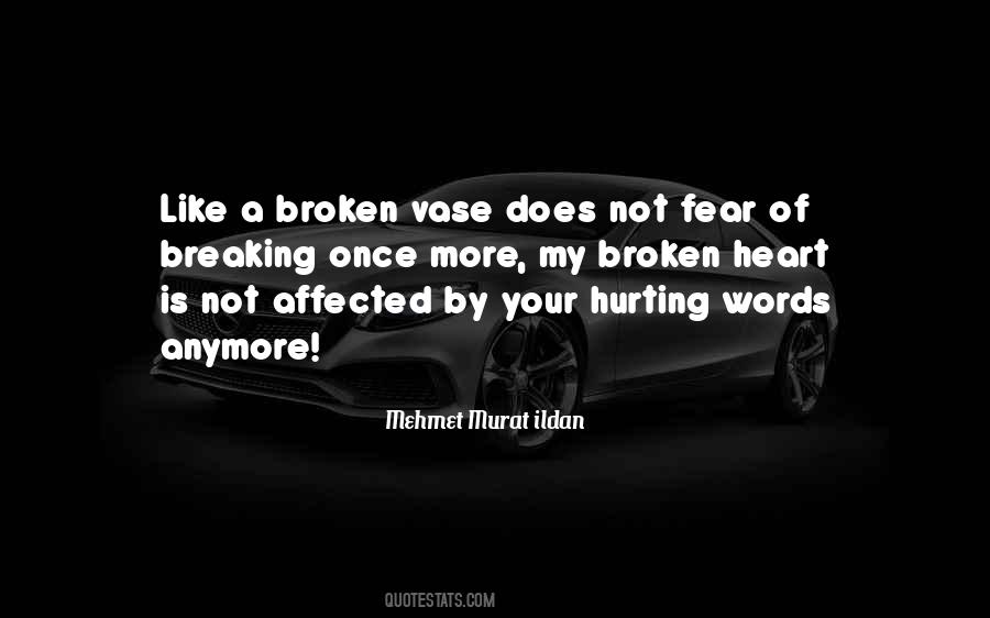 Quotes About Words Hurting #1321085