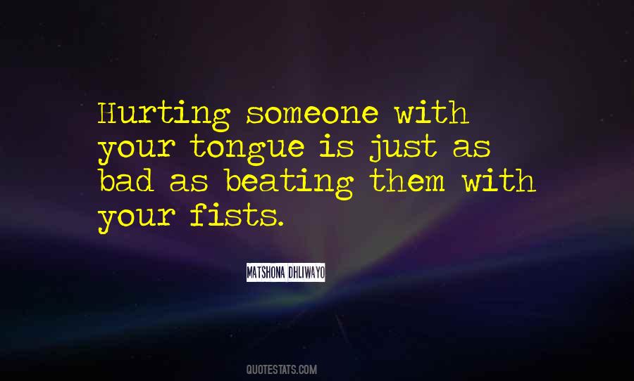 Quotes About Words Hurting #872836
