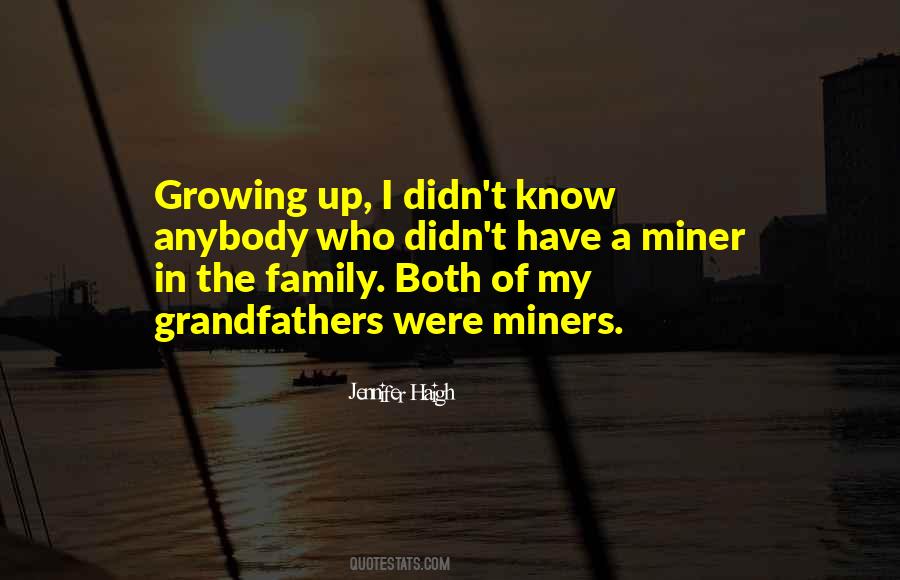 Family Growing Up Quotes #406629