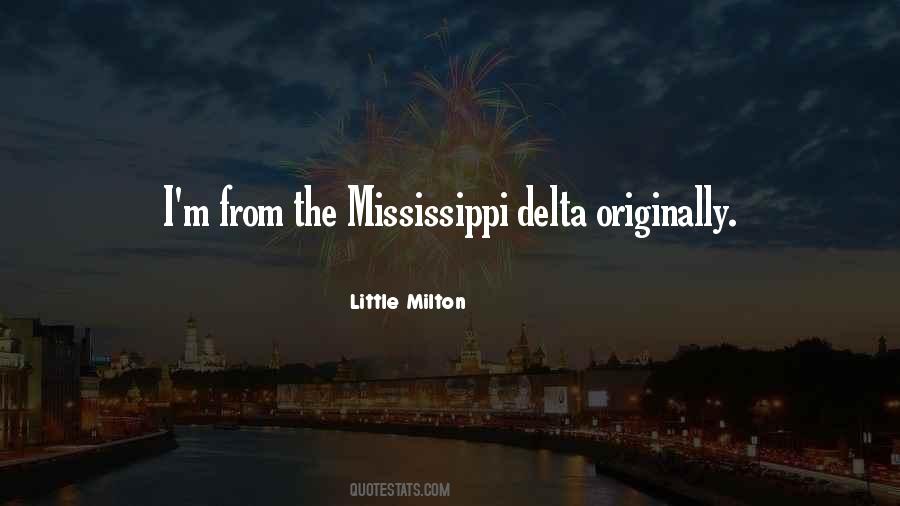 The Mississippi Quotes #1020227
