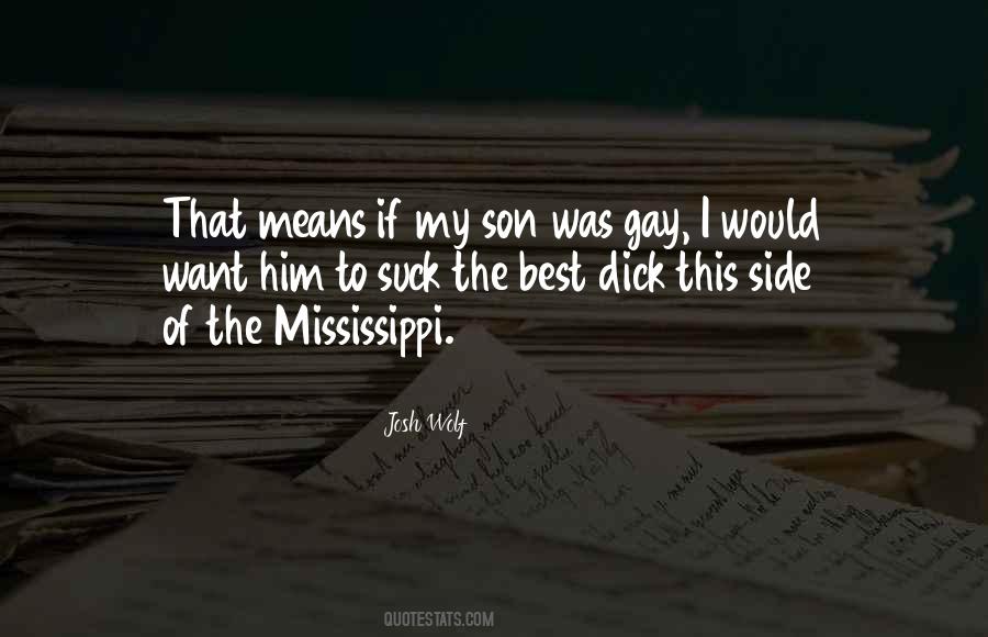 The Mississippi Quotes #1098831