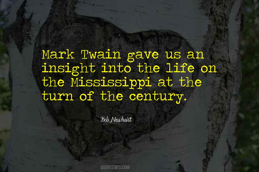 The Mississippi Quotes #1487856