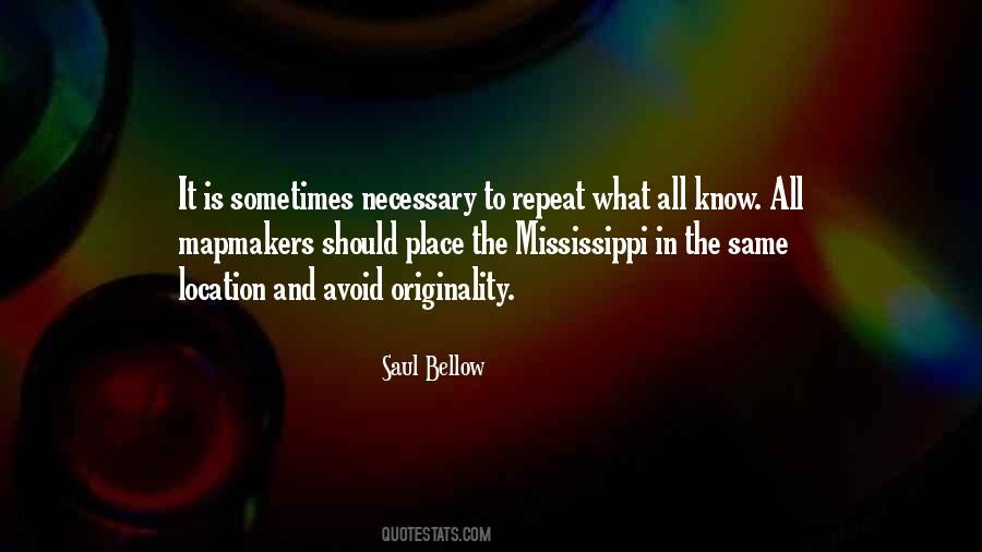 The Mississippi Quotes #22833