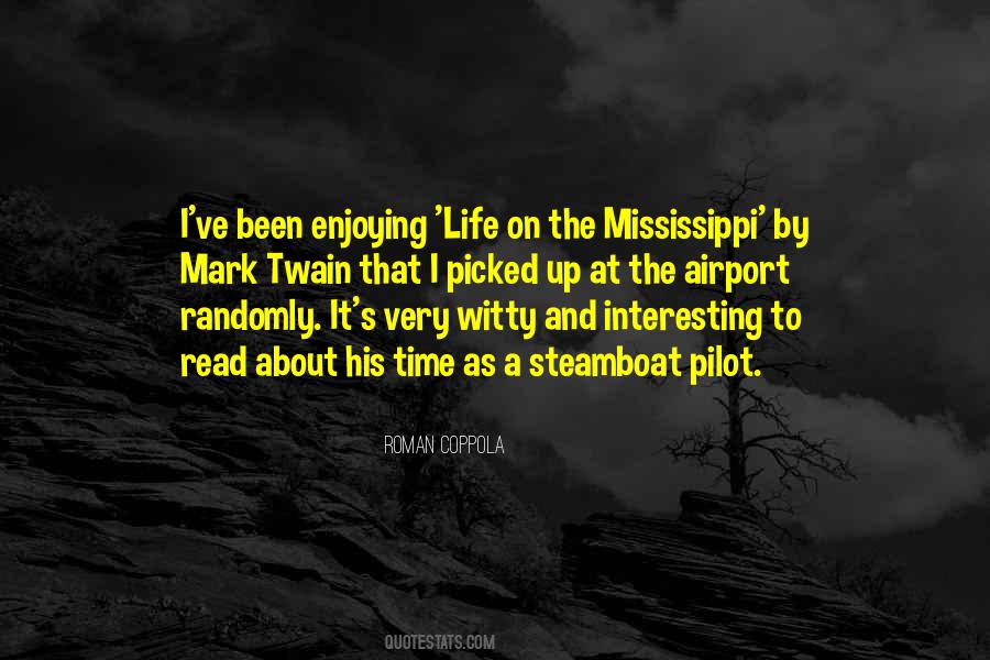 The Mississippi Quotes #385518