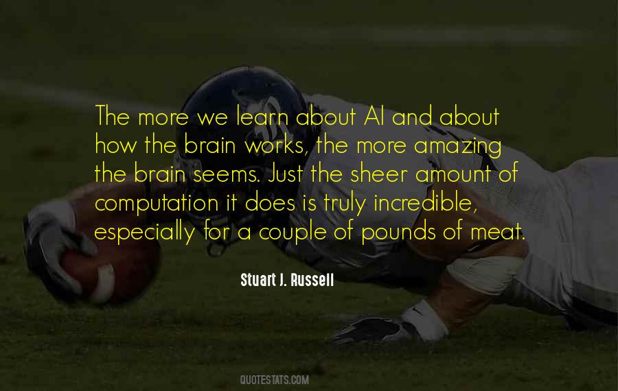 Quotes About How The Brain Works #1003194