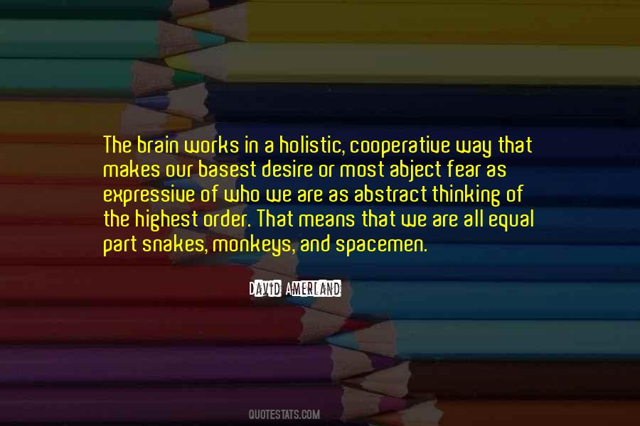 Quotes About How The Brain Works #1213526