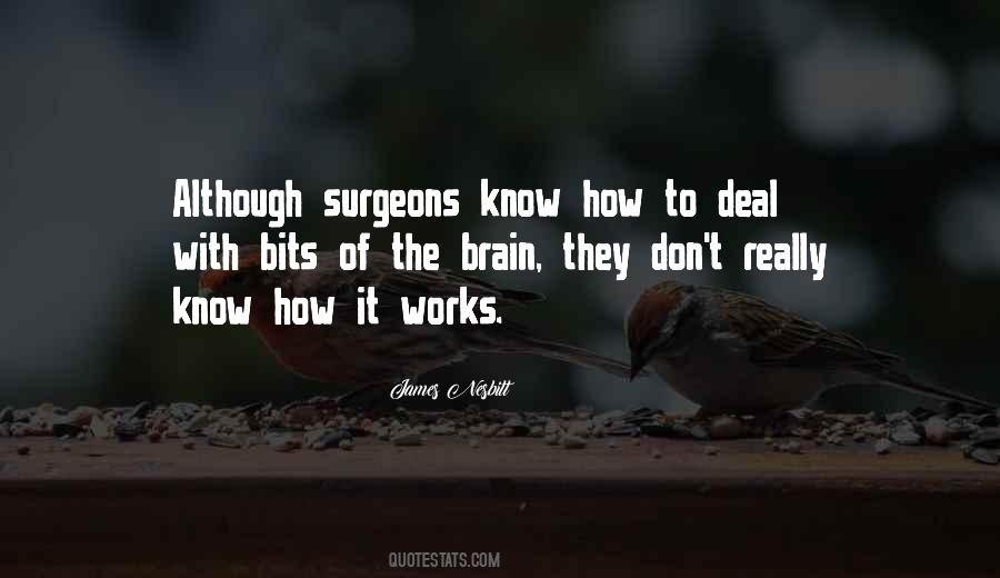 Quotes About How The Brain Works #718691