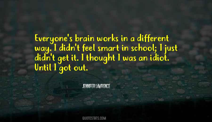 Quotes About How The Brain Works #794842