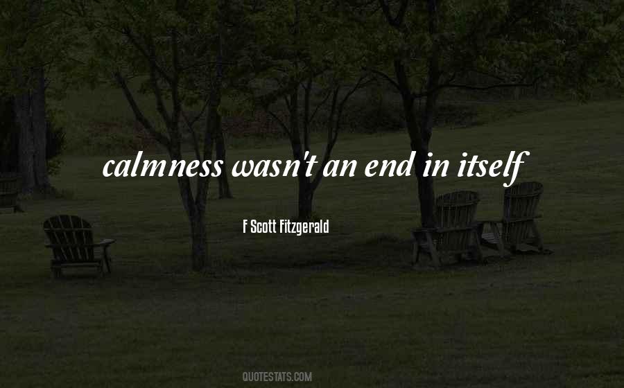 Quotes About Calmness #1010733