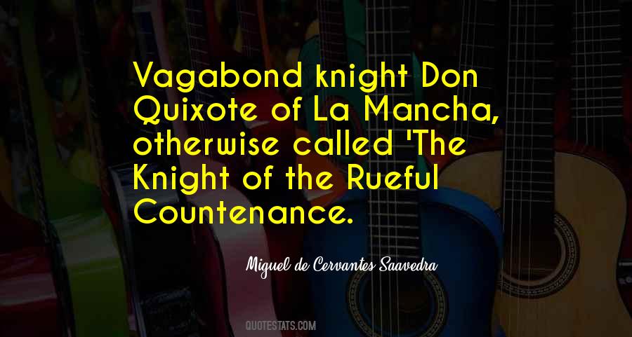 Don Quixote De La Mancha Quotes #1792320