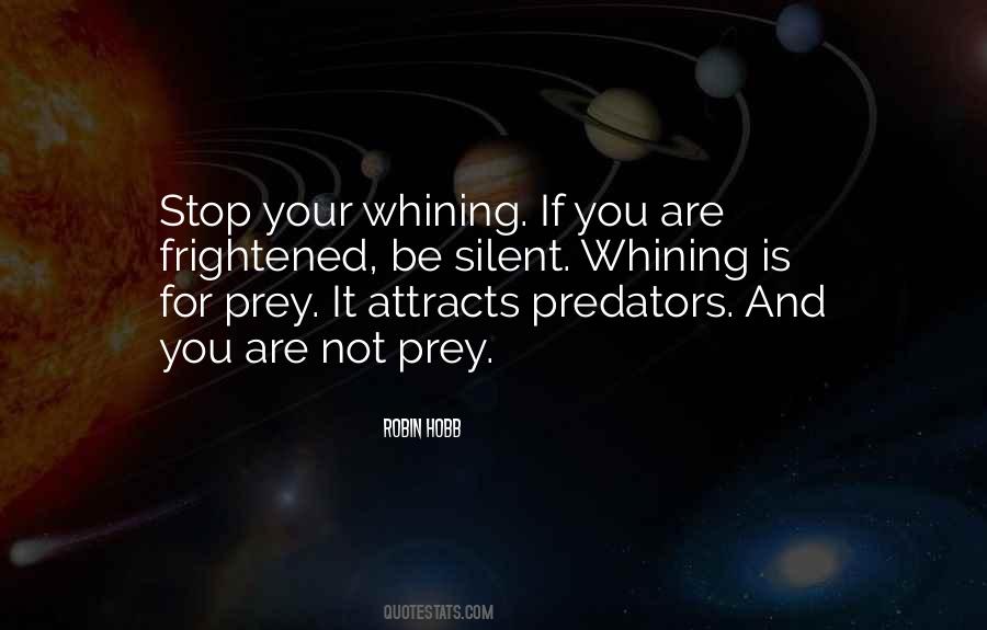 Quotes About Predators And Prey #1516545