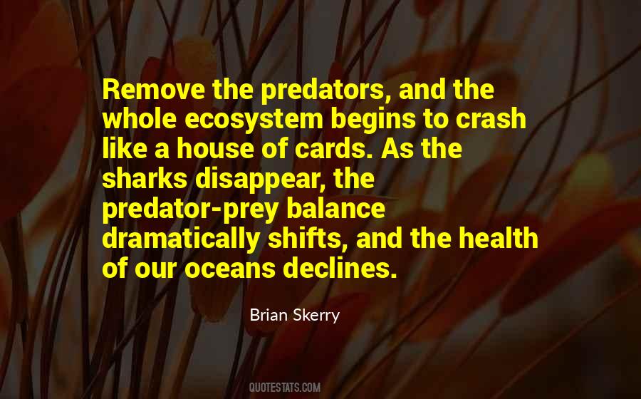 Quotes About Predators And Prey #66204