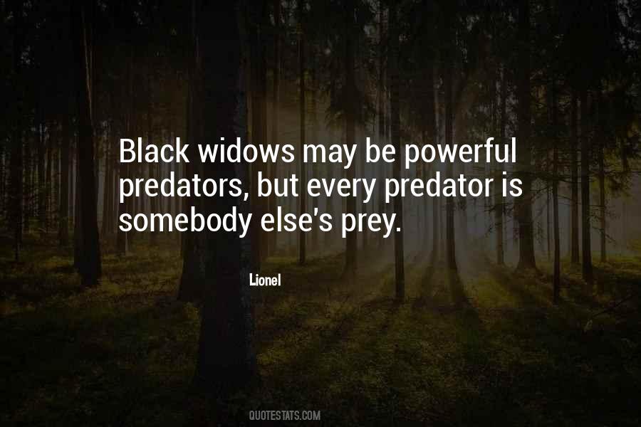 Quotes About Predators And Prey #8715