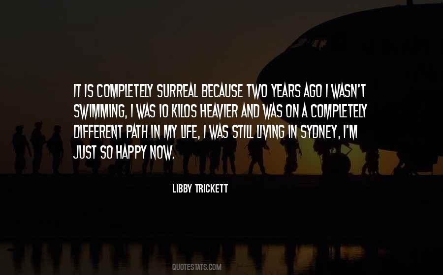 Quotes About Living Completely #220028