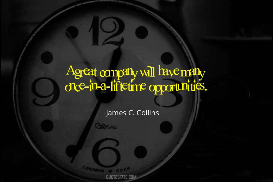 Quotes About Opportunities In Business #1209768