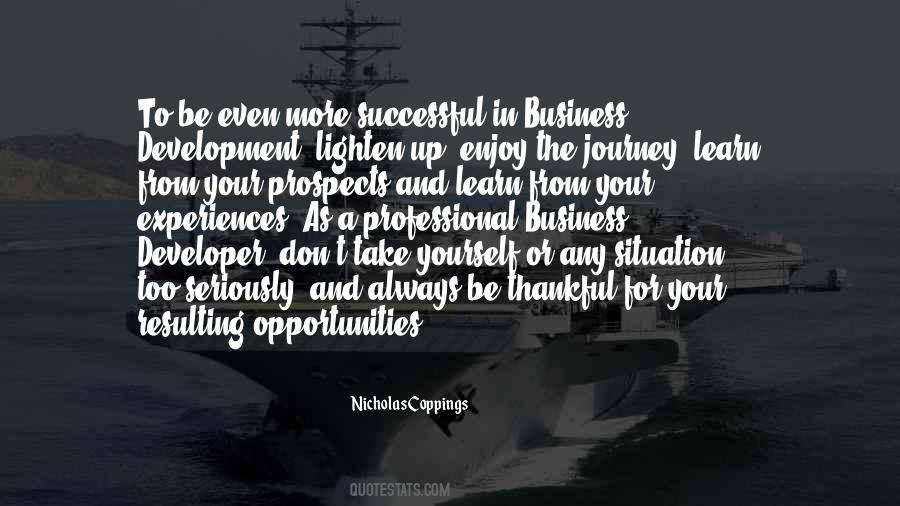 Quotes About Opportunities In Business #1290531
