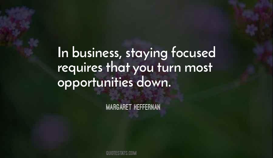 Quotes About Opportunities In Business #628775