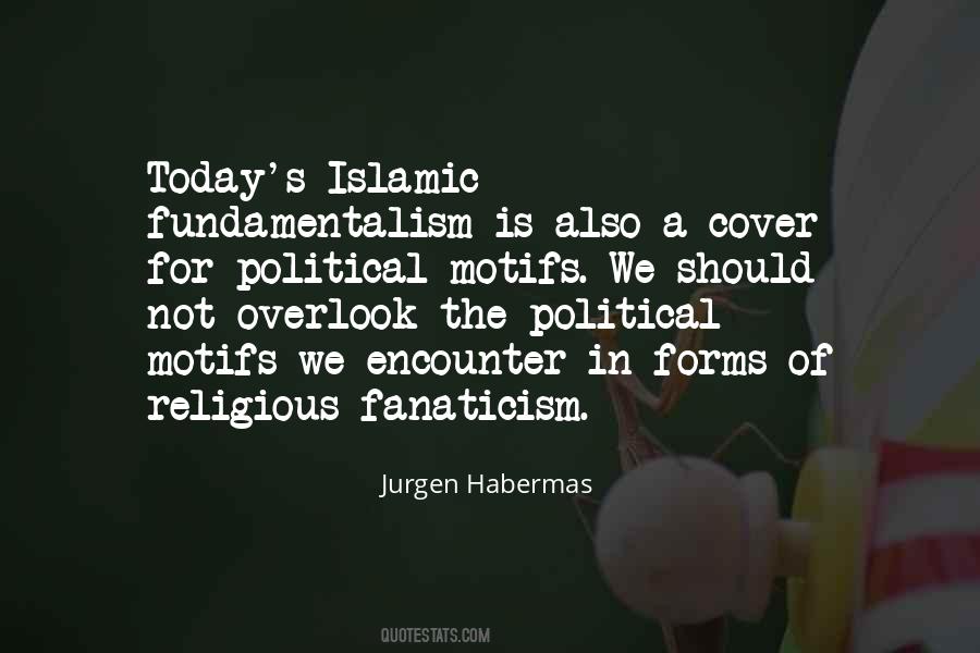Quotes About Religious Fundamentalism #16686