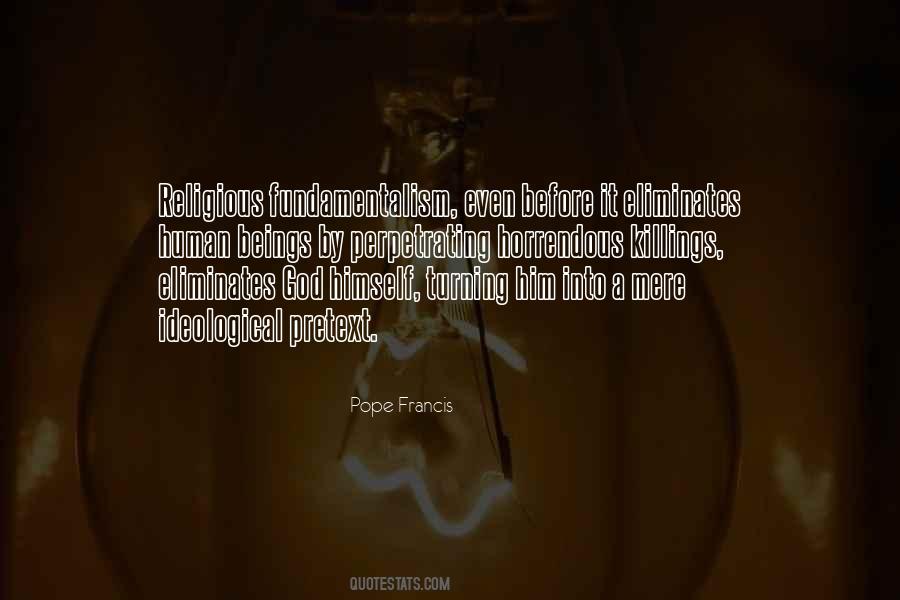 Quotes About Religious Fundamentalism #1717948