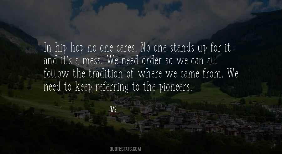 Pioneers The Quotes #829161