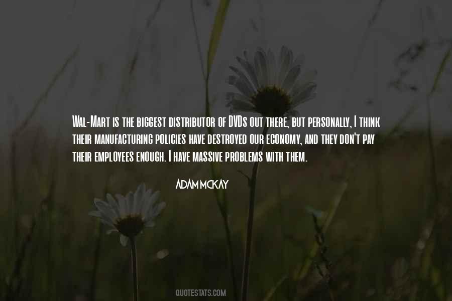 Quotes About Manufacturing #119599 Quotes About Manufacturing #119599