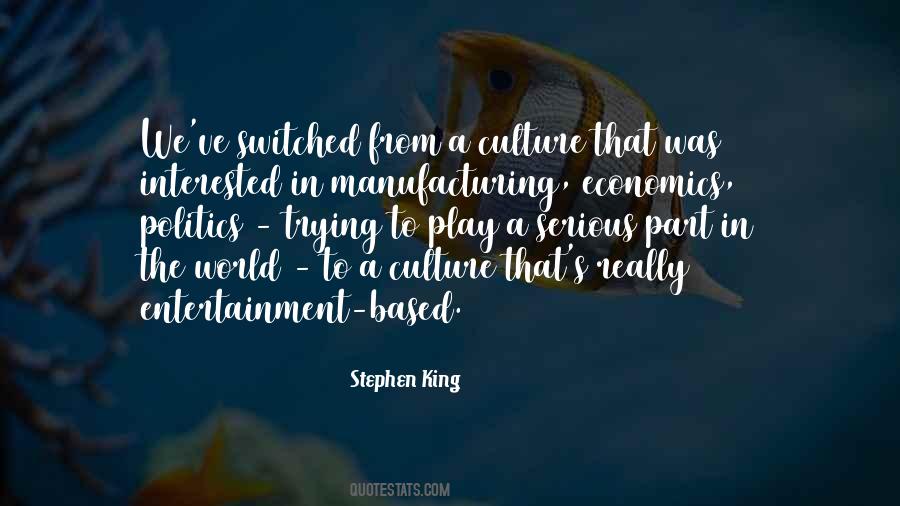 Quotes About Manufacturing #1270623