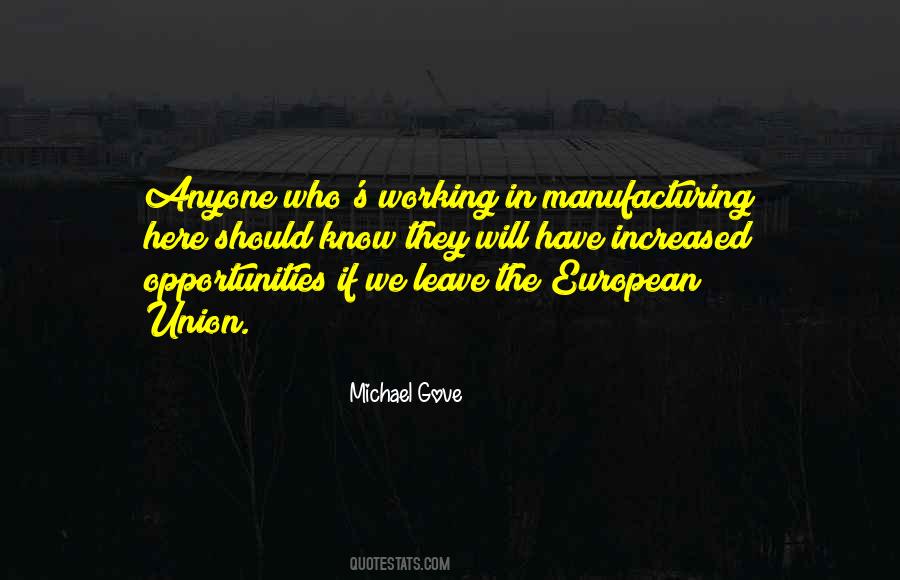 Quotes About Manufacturing #363966 Quotes About Manufacturing #363966