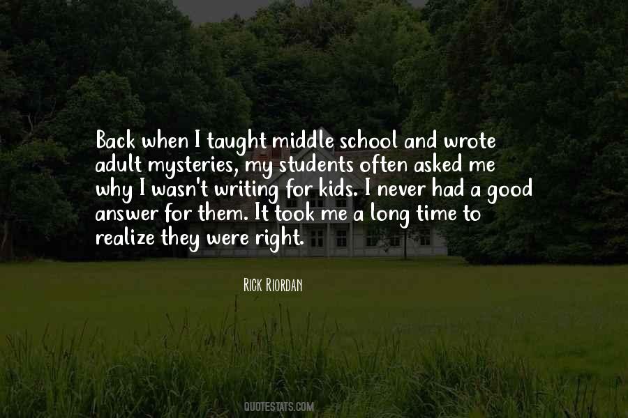 Quotes About Middle School Students #1449498