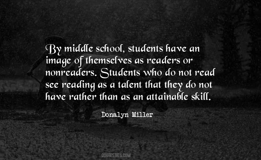 Quotes About Middle School Students #1612514